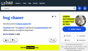 Urban Dictionary Bug Chaser Definition